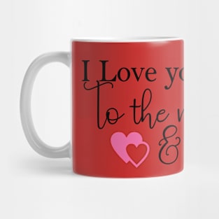 I Love You Mug